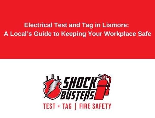 Electrical Test and Tag Lismore: A Local’s Guide to Keeping Your Workplace Safe